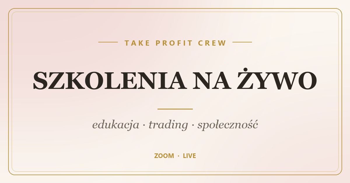 Take Profit Crew — szkolenia na żywo